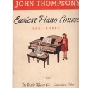 John Thompson's Easiest Piano Course Part Three