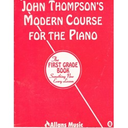 John Thompson's Modern Course For The Piano First Grade Book