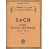 Schirmer's Bach Short Preludes And Fugues Mason 1967
