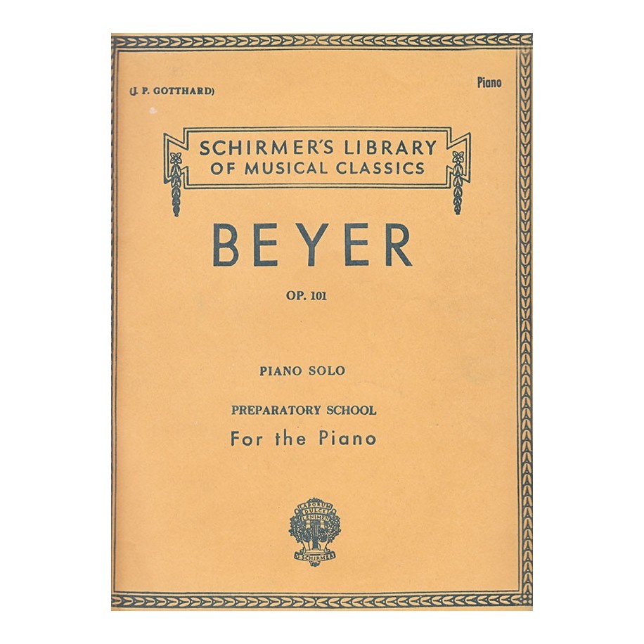 Schirmer's Beyer Op101 Preparatory School Piano Solo
