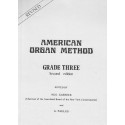 American Organ Method Grade 3 M. H. Garrick